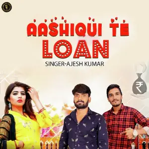 Aashiqui Te Loan image