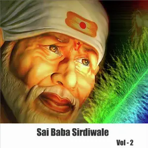 Sai Baba Sirdiwale, Vol. 2 image