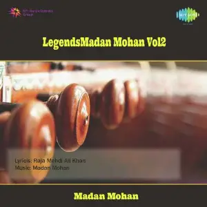 Legends - Madan Mohan Vol. 2 Madan Mohan
