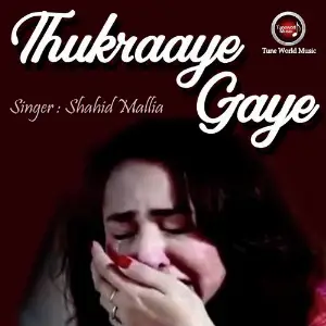 Thukraaye Gaye image