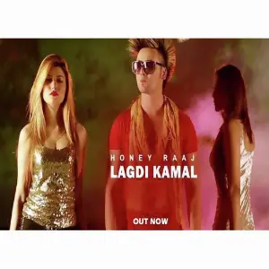 Lagdi Kamal Honey Raaj