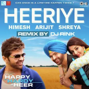 Heeriye Remix (From Happy Hardy And Heer) 