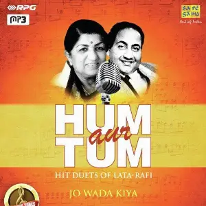 Hum Aur Tum - Hit Duets Of Lata-Rafi - Jo Wada Kiya Various Artists