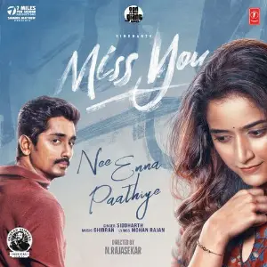 Nee Enna Paathiye (From Miss You) image