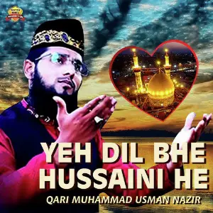 Yeh Dil Bhe Hussaini He - Single image
