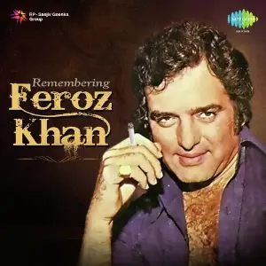 Remembering - Feroz Khan image
