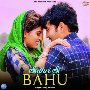 Suthri Si Bahu - Single Vicky Halawat