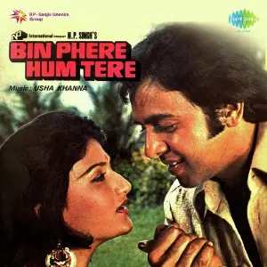 Bin Phere Hum Tere 