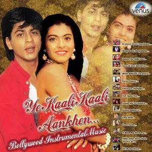 Ye Kali Kali Aankhen - Bollywood Instrumental Music Mika Singh