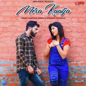 Mera Kaalja - Single image