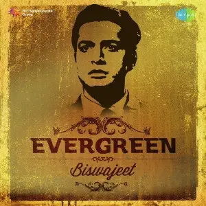 Evergreen - Biswajeet Various Artists