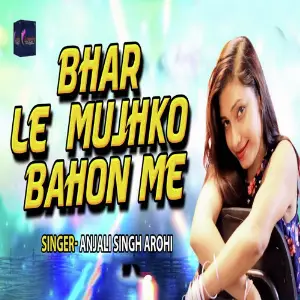 Bhar Le Mujhko Bahon Me image