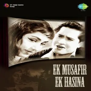 Ek Musafir Ek Hasina O. P. Nayyar