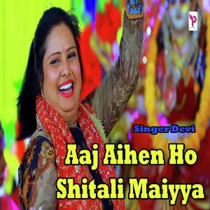 Aaj Aihen Ho Shitali Maiyya image