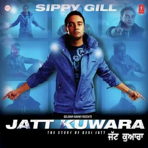 Jatt Kuwara Sippy Gill