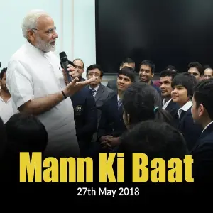 Mann Ki Baat - May 2018 image