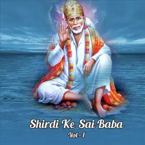 Shirdi Ke Saibaba, Vol. 1 image