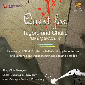 Quest For Tagore And Ghalib - Life At Space In image