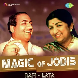 Magic Of Jodis - Rafi And Lata Various Artists
