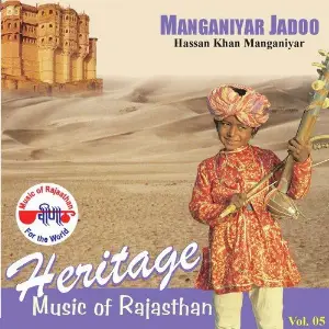 Heritage - Music Of Rajasthan - (Manganiyar Jadoo) Vol. 5 image