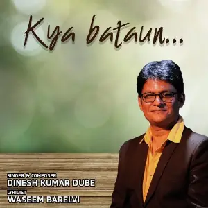 Kya Bataun image