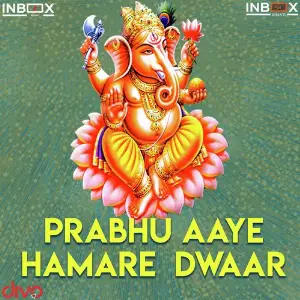 Prabhu Aaye Hamare Dwaar image