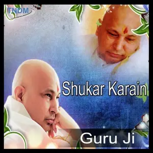 Shukar Karain Sonia Arora