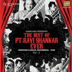 The Best Of Pandit Ravi Shankar Ever Vol. 2 Pandit Ravi Shankar