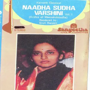 Krithis Of Meenakshi Sutha (Nadha Sudha Varshni (Vol. 1) image