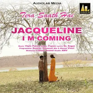 Tera Saath Hai (From Jacqueline I Am Coming) image