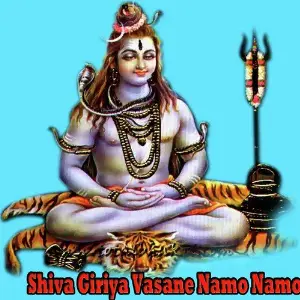 Shiva Giriya Vasane Namo Namo image
