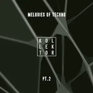 Melodies of Techno, Pt. 2 image