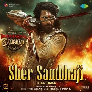 Sher Sambhaji Title Track (From Dharmarakshak Mahaveer Chhatrapati Sambhaji Maharaj Part 1) (Hindi) image