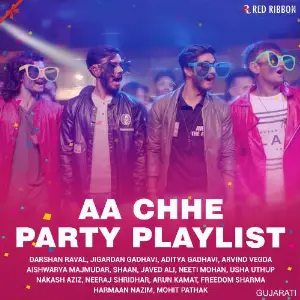 Aa Chhe Party Playlist image