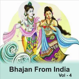 Bhajan from India, Vol. 4 Vipin Sachdeva, Sadhana Sargam