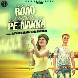Road Pe Nakka image