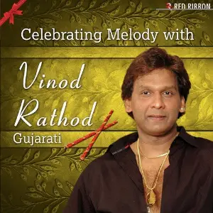 Celebrating Melody With Vinod Rathod (Gujarati) image