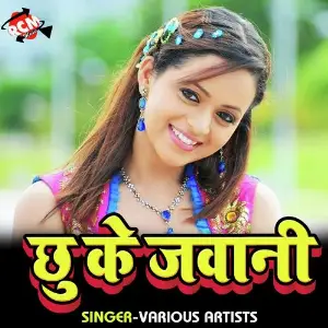 Chhu Ke Jawani image