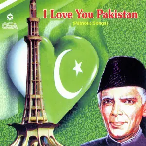 I Love You Pakistan - Patriotic Songs image
