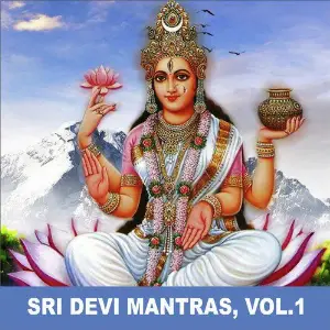Sri Devi Mantras, Vol. 1 image
