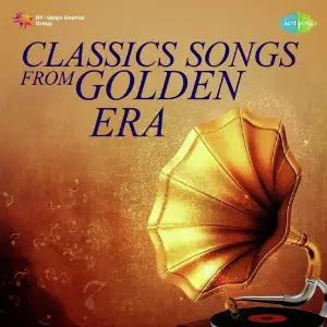Classics Songs from Golden Era 
