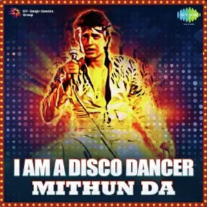 I Am A Disco Dancer - Mithun Da 