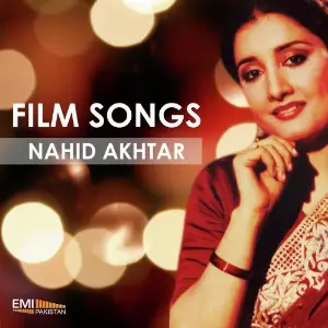 Film Songs - Nahid Akhtar image