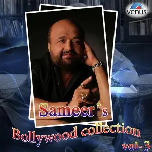 Sameers Bollywood Collection Vol. 3 Sameer