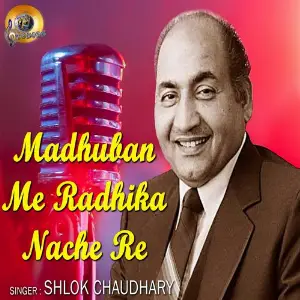 Madhuban Me Radhika Nache Re (Cover Version) image