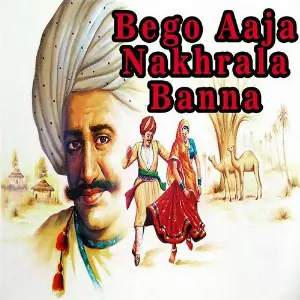 Bego Aaja Nakhrala Banna image