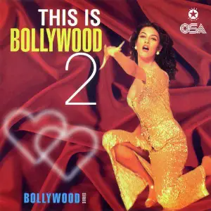 This Is Bollywood 2 - Bollywood Series Various Artists