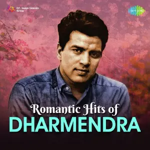 Romantic Hits Of Dharmendra Various Artists