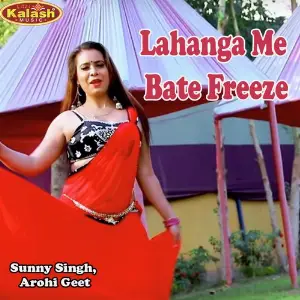 Lahanga Me Bate Freeze image