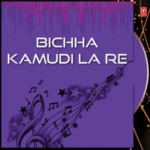 Bichha Kamudi La Re image